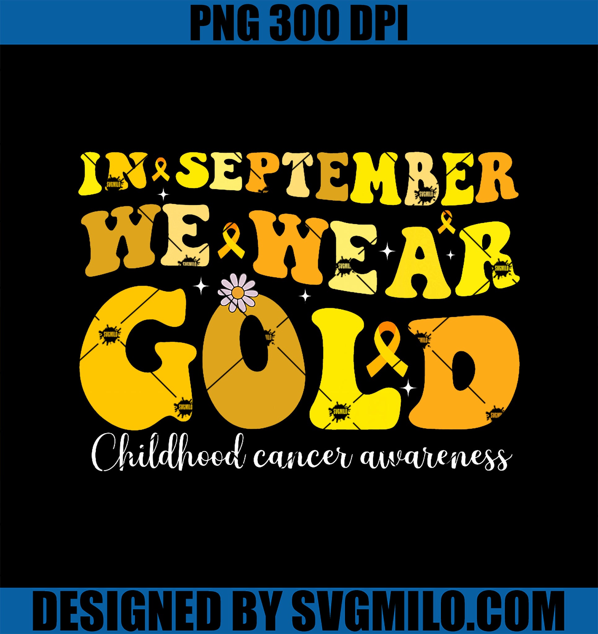 In September We Wear Gold PNG, Childhood Cancer Awareness Ribbon PNG