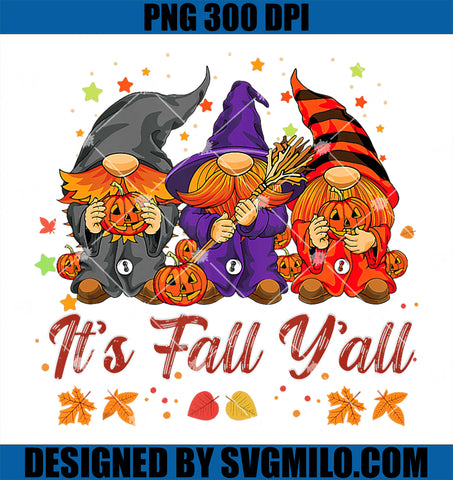 It's Fall Y'all PNG, Halloween Gnomes Pumpkin Autumn Fall PNG