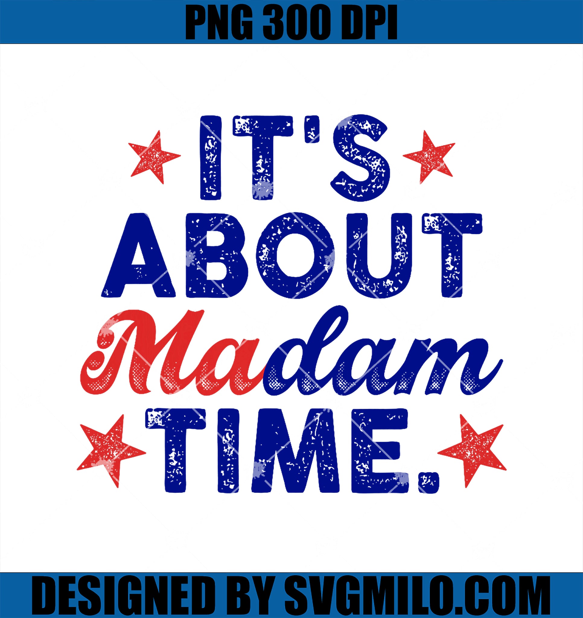 It_s About Madam Time PNG