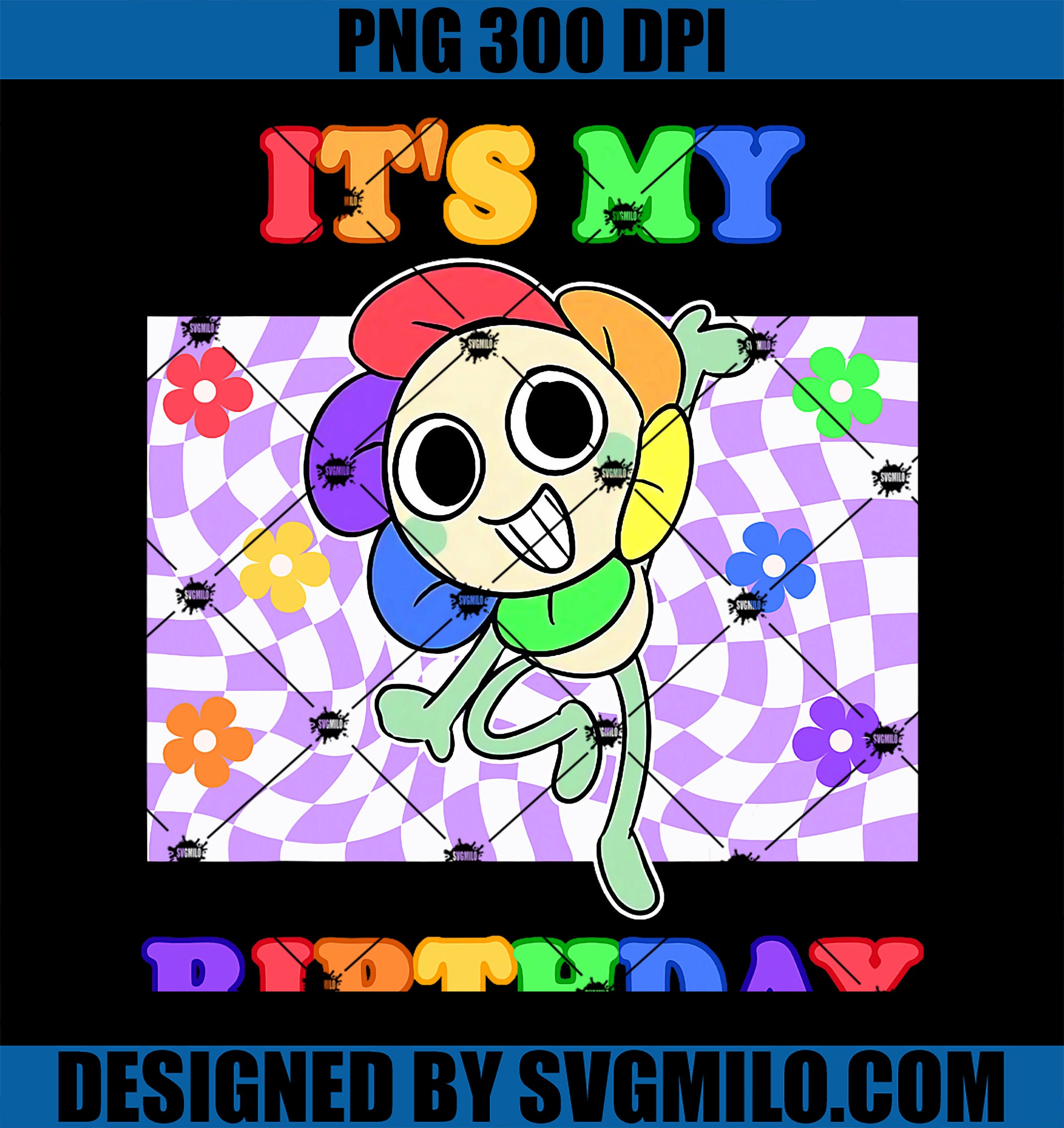 It_s My Birthday PNG, Dandy World For Dandy_s PNG