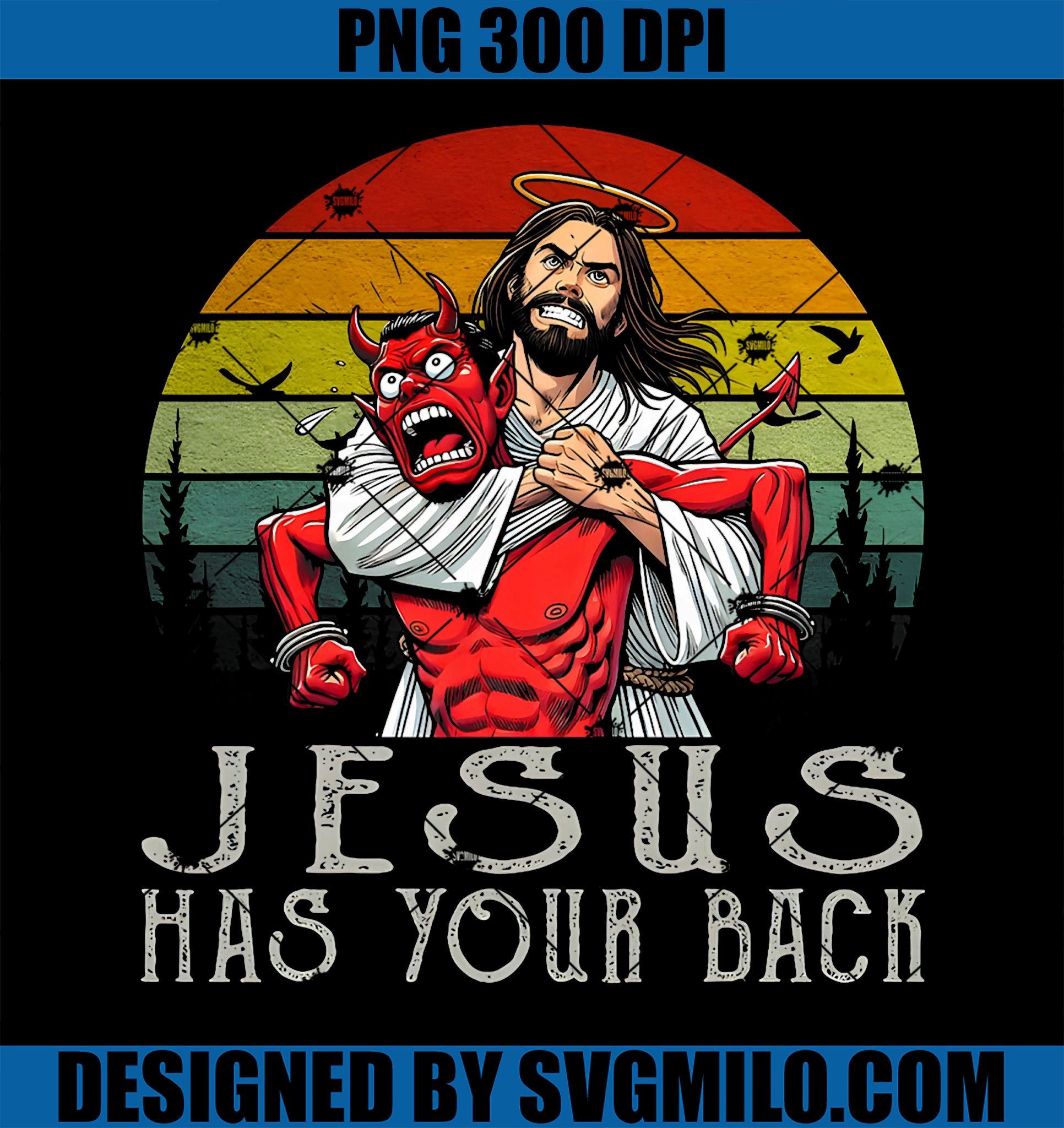 Jesus Has Your Back PNG, ! Jesus PNG