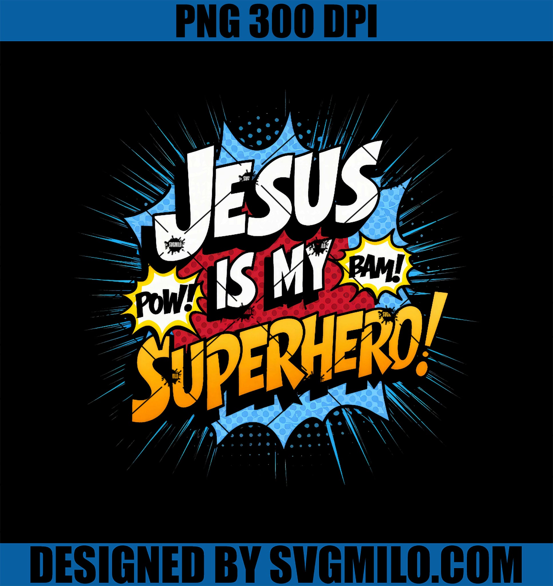 Jesus Is My Superhero PNG, Christian God Faith PNG
