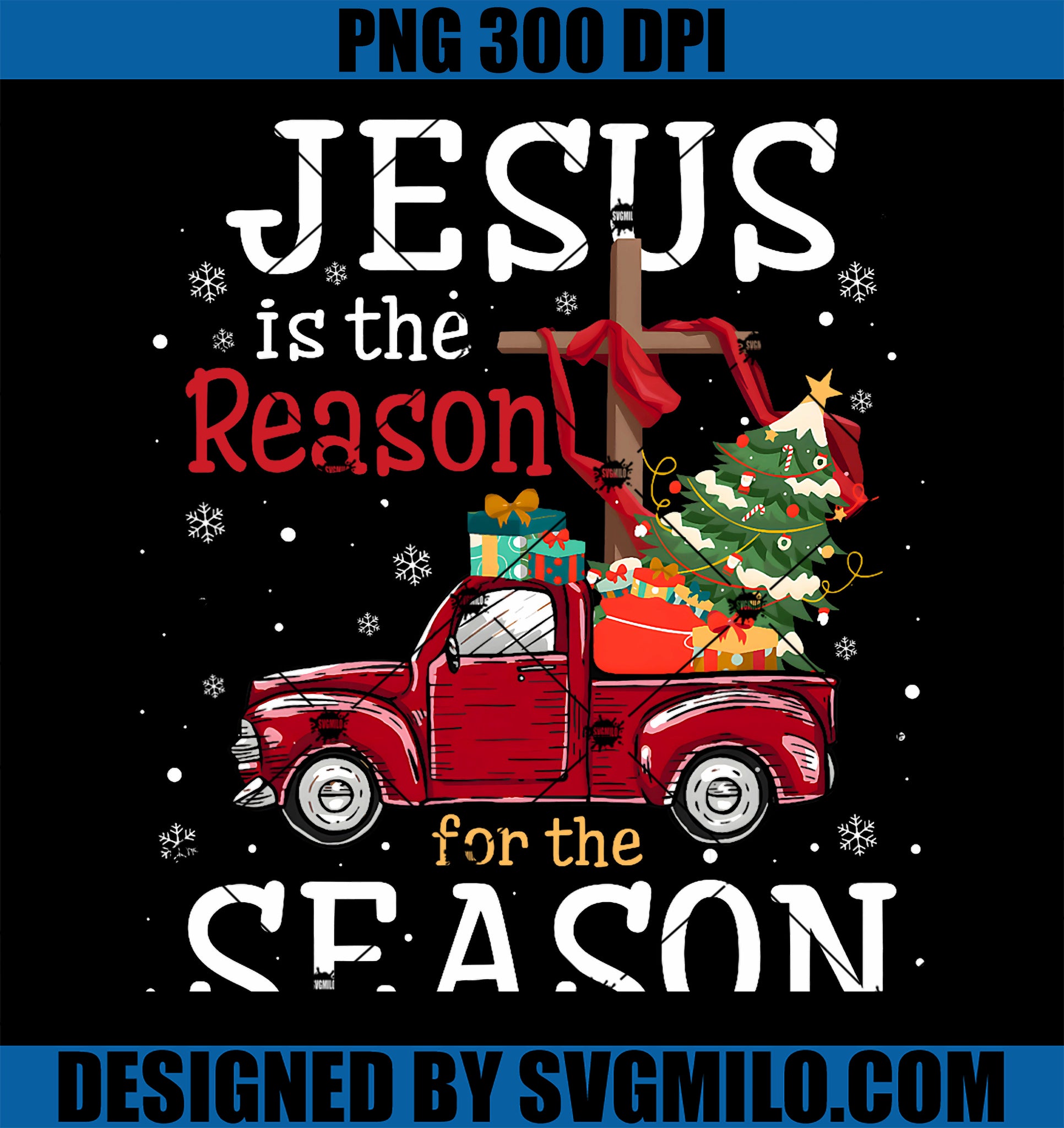 Jesus is The Reason for The Season Christian Faith Christmas PNG