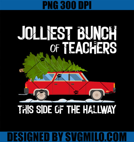 Jolliest Bunch Of Teachers This Side Of The Hallway T-Shirt