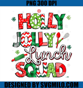 Jolly Lunch Squad Funny Lunch Lady Christmas Lunch Lady PNG