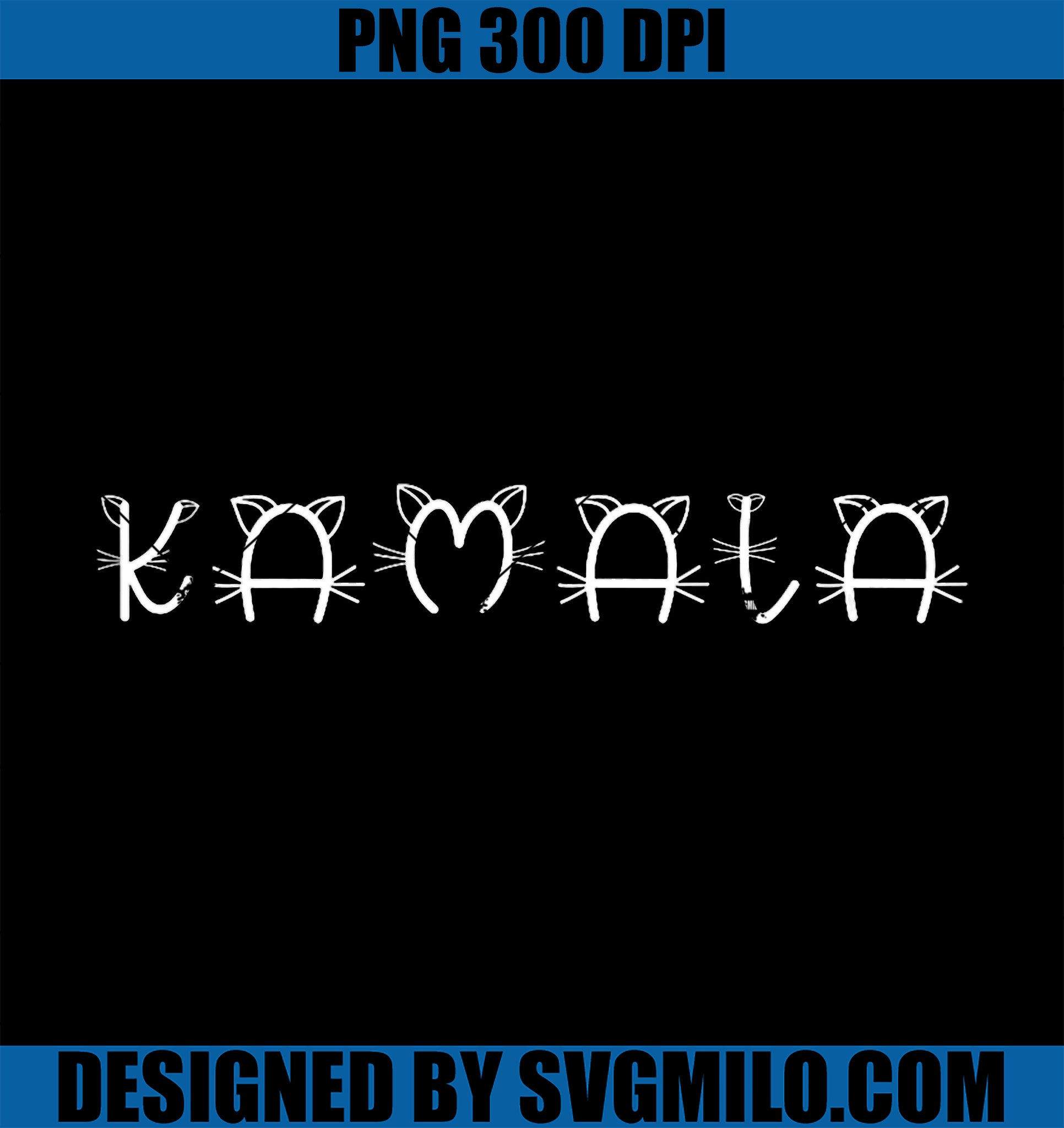 Kamala Harris Cat Letter Positive Funny PNG