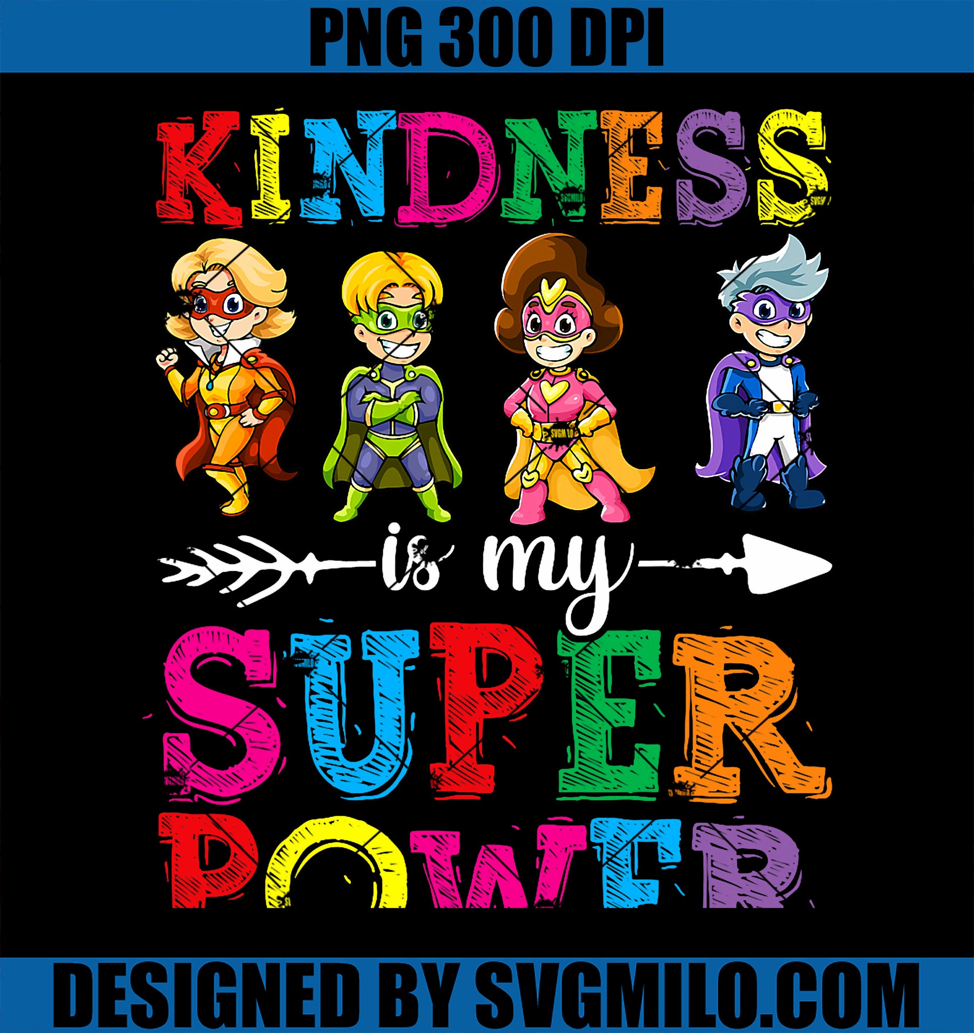 Kids Kindness PNG, Kindness Is My Superpower Unity Day Boy PNG