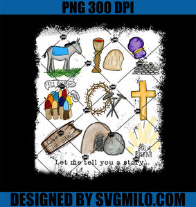 Let Me Tell You A Story Jesus Christ Religious Easter Day PNG