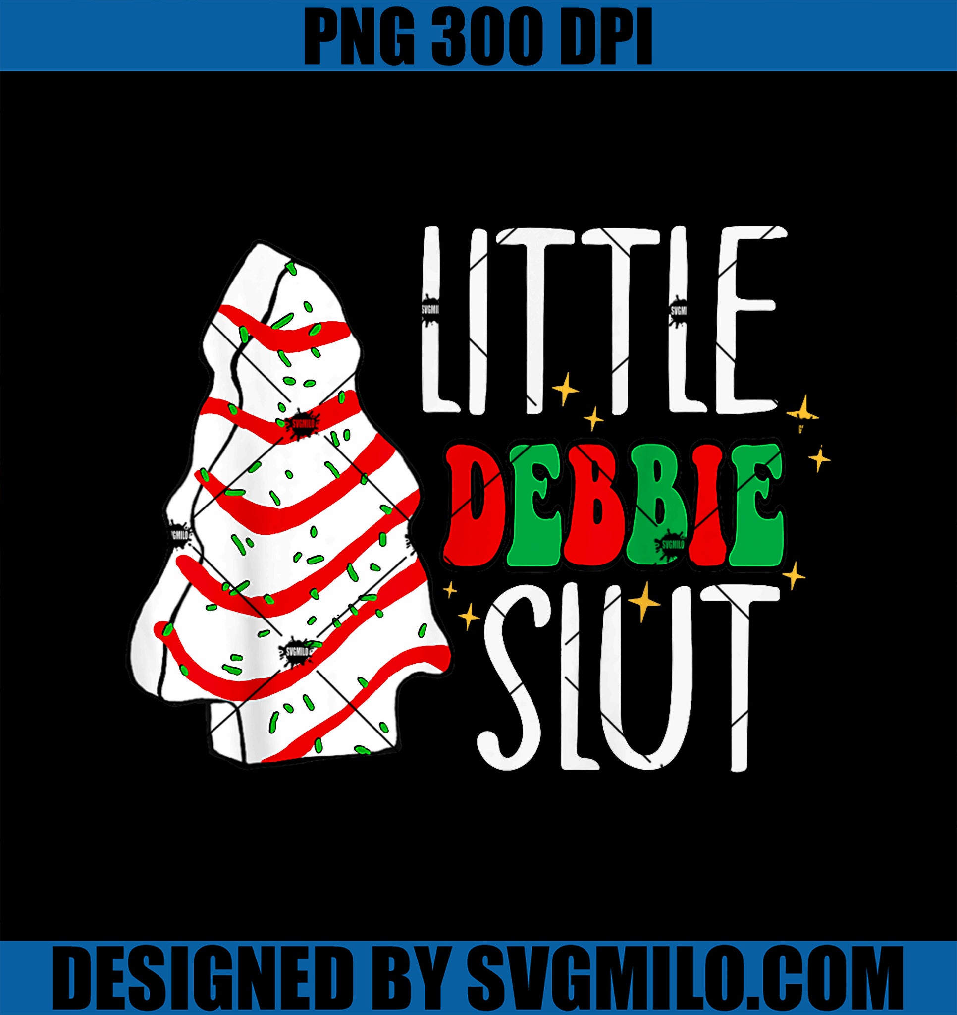 Littie Deb-bie Sl-ut PNG, Funny Christmas Tree Cakes Xmas Black PNG