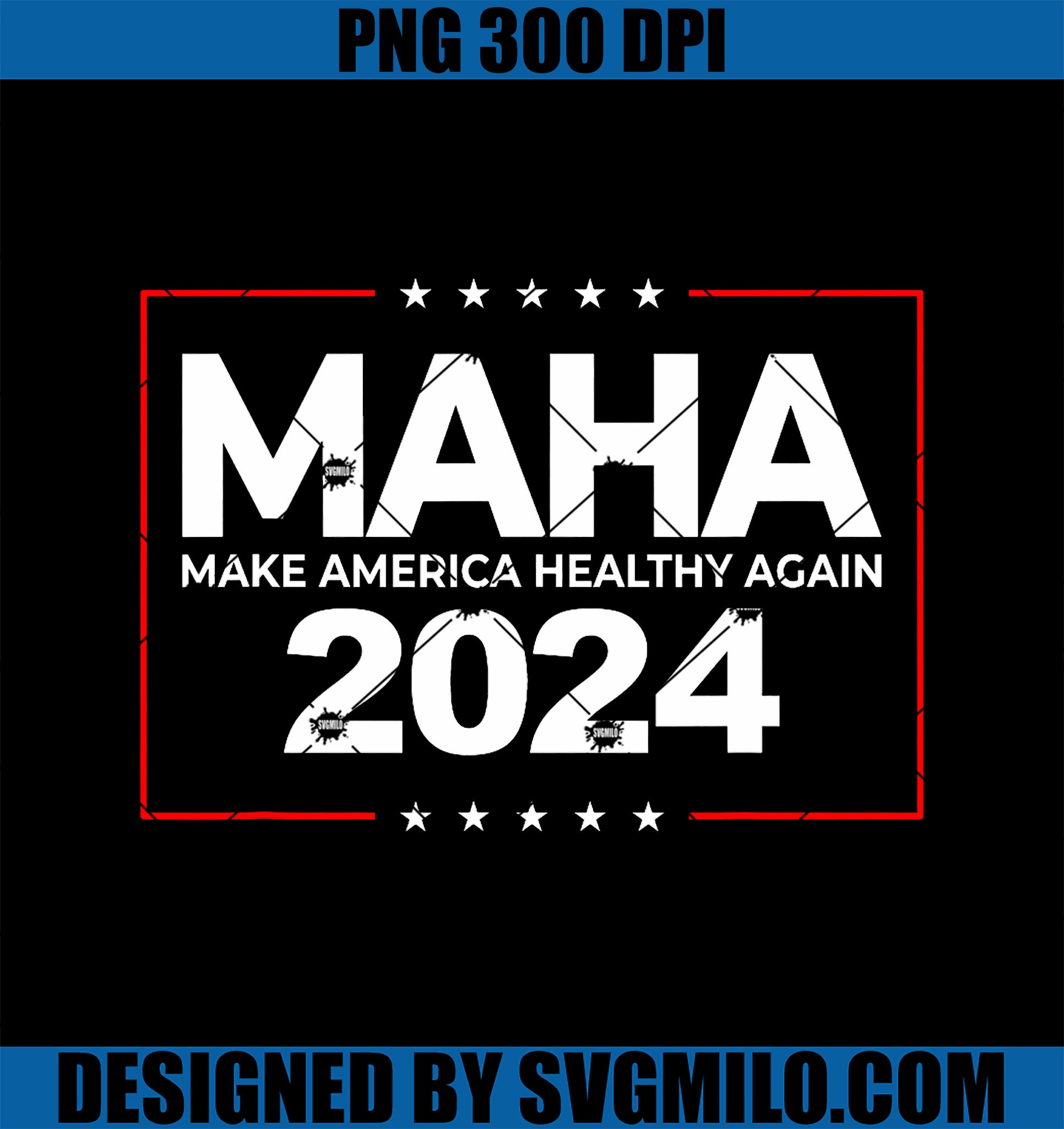 MAHA MAKE AMERICA HEALTHY AGAIN ROBERT F. KENNEDY JR. 2024 PNG