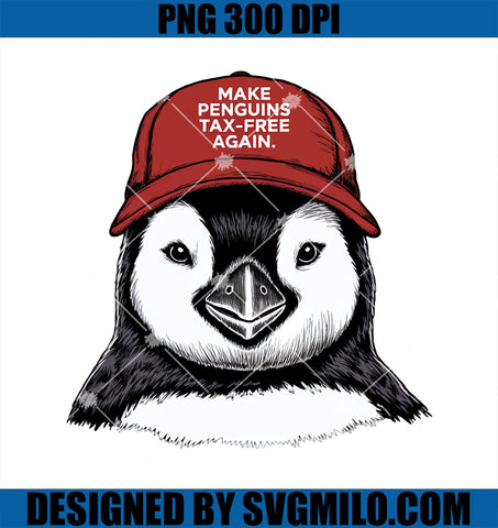 Make Penguin Tax Free Again PNG, Resist Penguins Against Trump PNG
