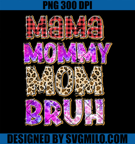 Mama Mommy Mom Bruh PNG, Leopard Plaid Mother's Day PNG