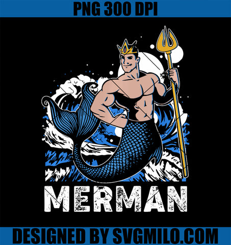 Mermaid Dad Merman King Of The Seas Mermaid Birthday PNG