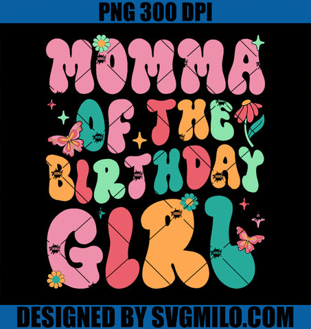 Momma of The Birthday Girl PNG, Family Birthday Groovy PNG