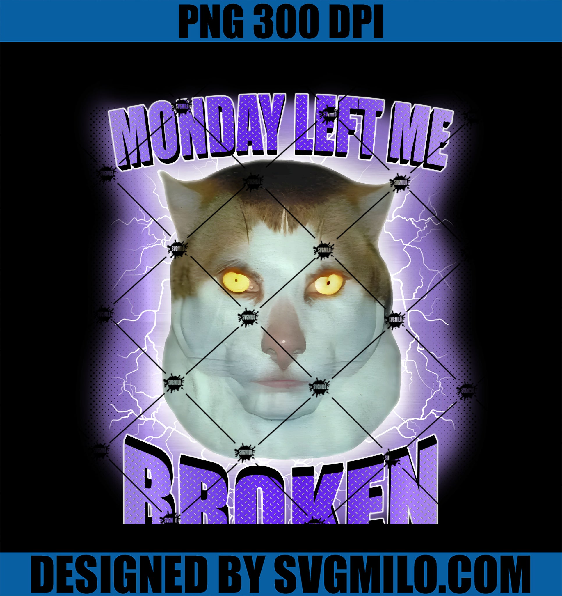 Monday Left Me Broken PNG, Funny Cat Meme Italian Brainrot Humor PNG