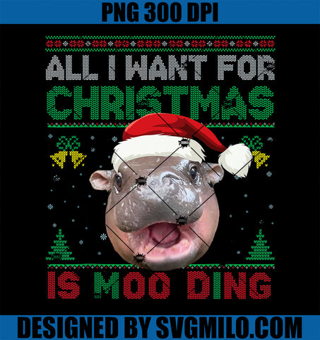 Moo Deng Christmas All I Want For Christmas Is Moo Deng PNG