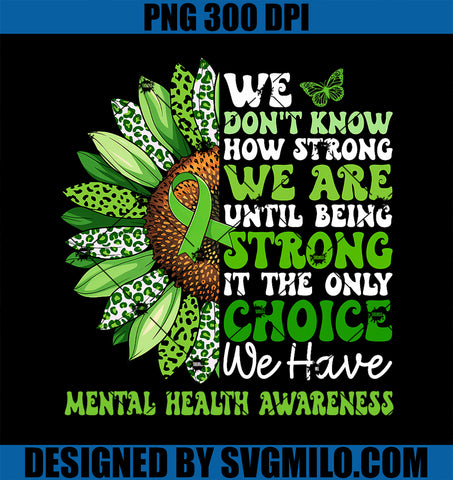 Motivational Support Warrior PNG, Mental Health Awareness Gifts PNG
