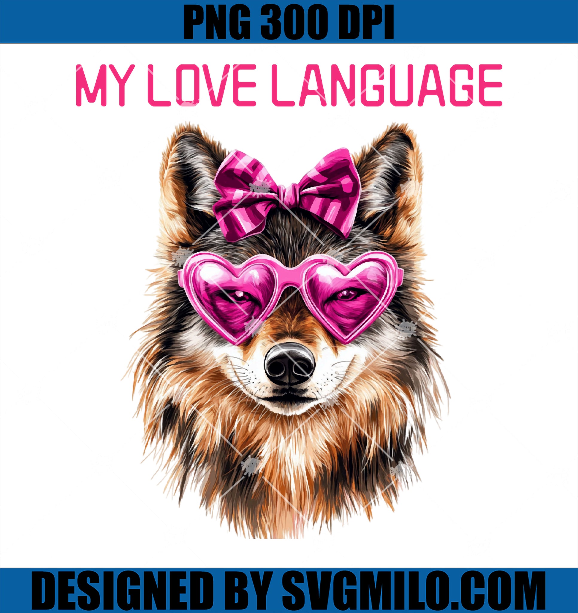 My Love Language Wolf Valentines Day PNG