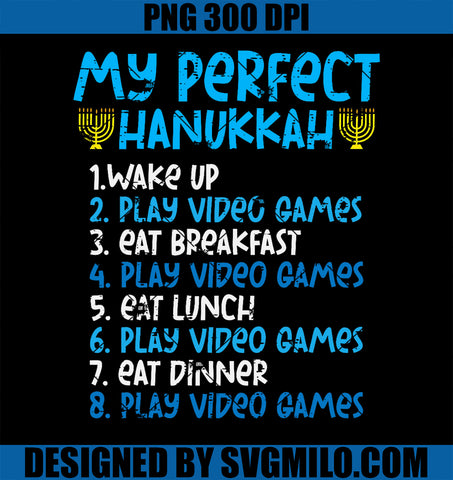 My Perfect Hanukkah Video Game Chanukah Jew PNG