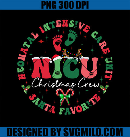 NICU Christmas Crew PNG, NICU Nurse Santa Favorite Xmas PNG