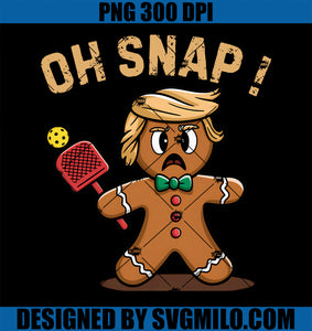 Oh Snap Funny PNG, Gingerbread Trump Playing Pickleball Won 2024 PNG