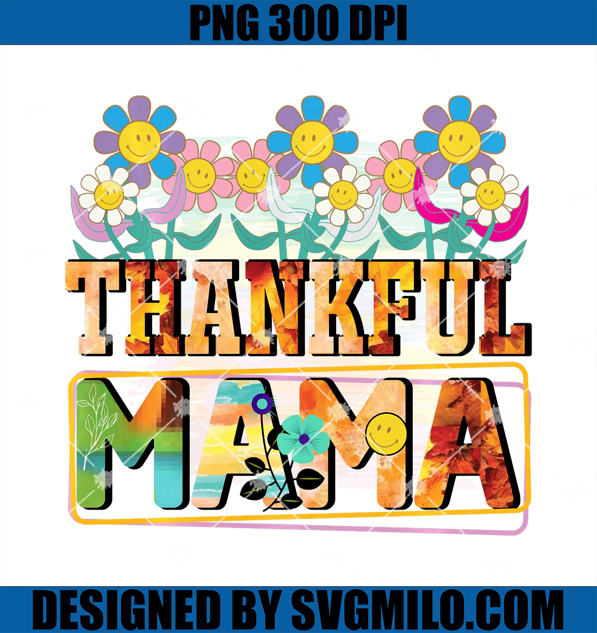 One Thankful Mama PNG, Thanksgiving Mother PNG
