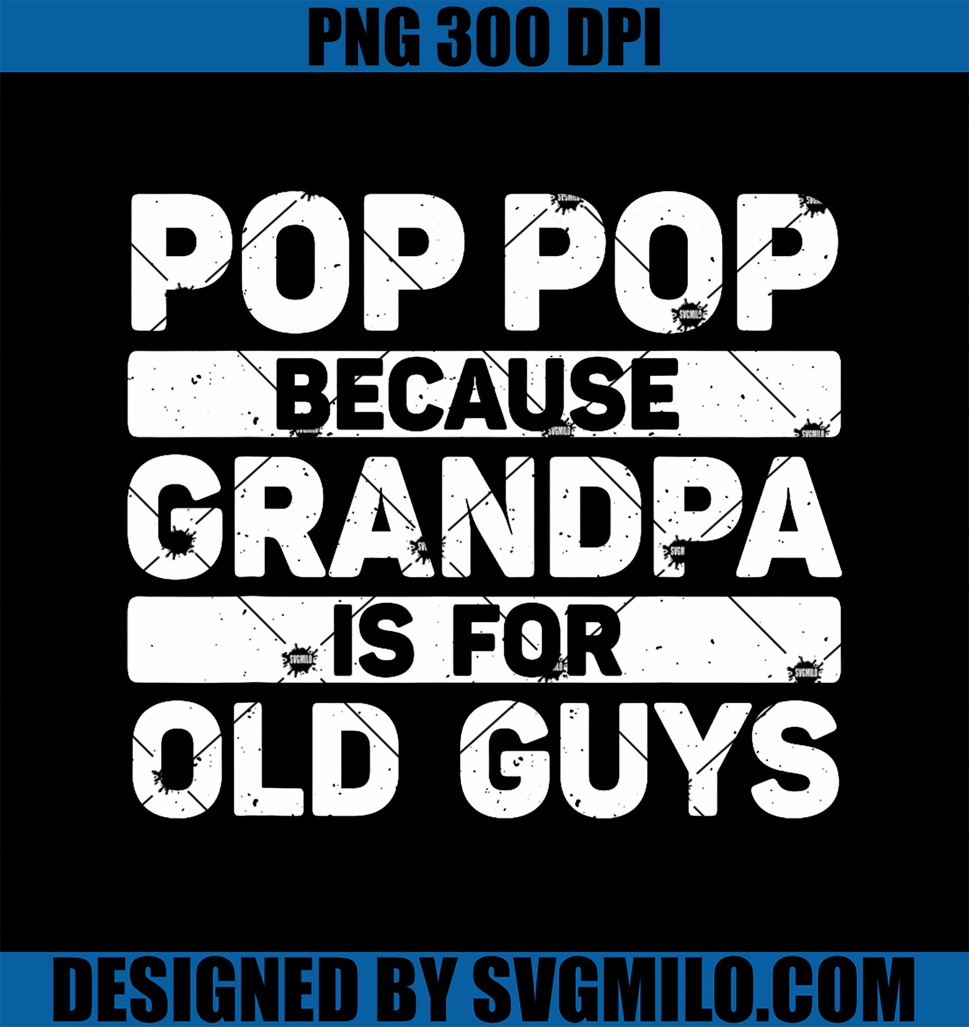 Pop Pop Art For Grandpa From Grandkids Father_s Day Pop Pop PNG