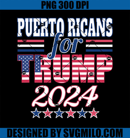 Puerto Ricans For Trump Pro Trump Supporter 2024 Election PNG