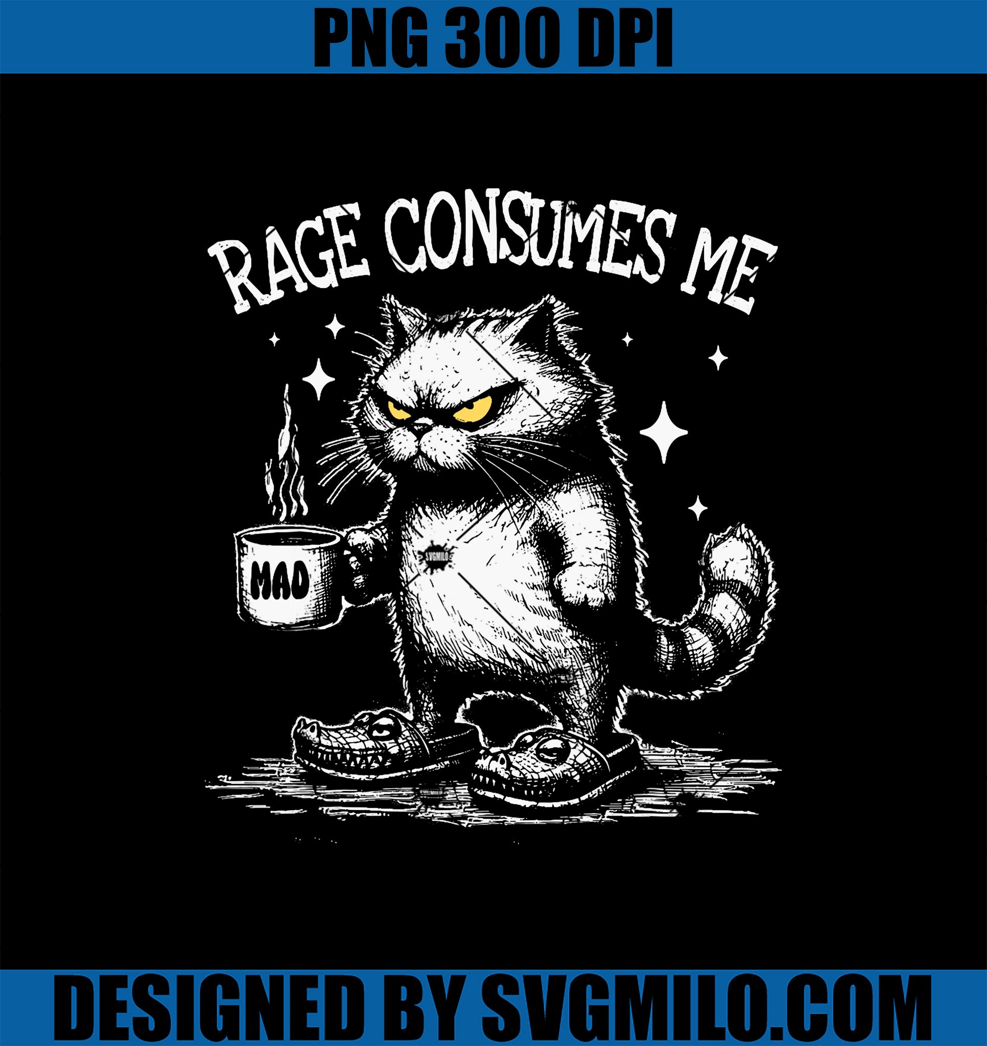 Rage Consumes Me Angry Cat PNG, Coffee Lover Feline PNG