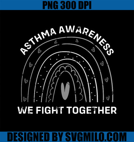 Rainbow Boho Asthma Awareness We Fight Together PNG