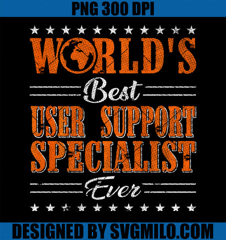 Retro Motif Worlds Best User Support Specialist PNG