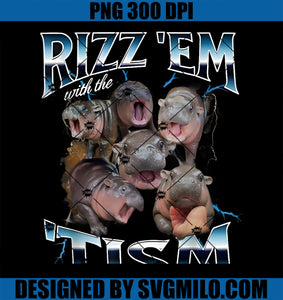 Rizz Em With The Tism Moo - Deng Funny Oddly Dank Meme PNG