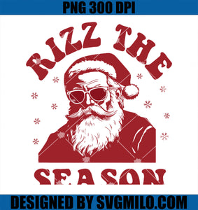 Rizz The Season Funny Christmas Rizzmas Santa Claus Rizzler PNG