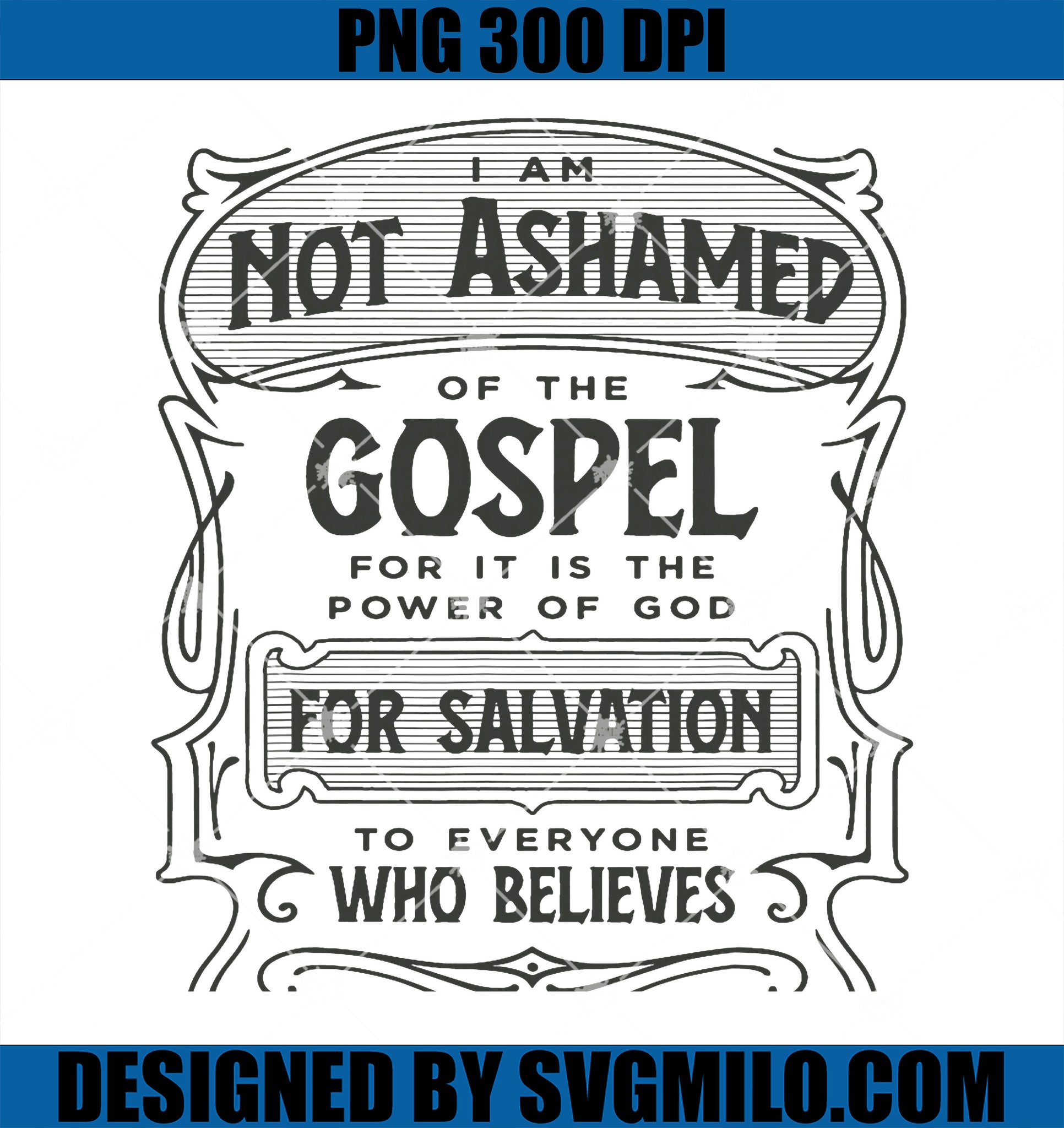 Romans 116 Not Ashamed PNG, Of The Gospel PNG