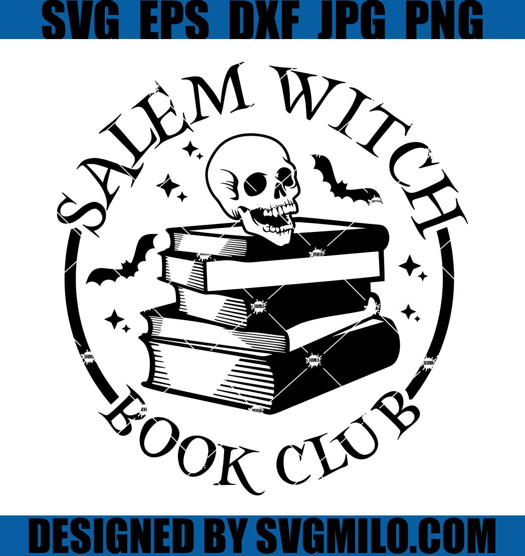 Salem-Witch-Book-Club-SVG_-Book-Club-SVG_-Book-Reader-SVG_1200x1200.jpg ...