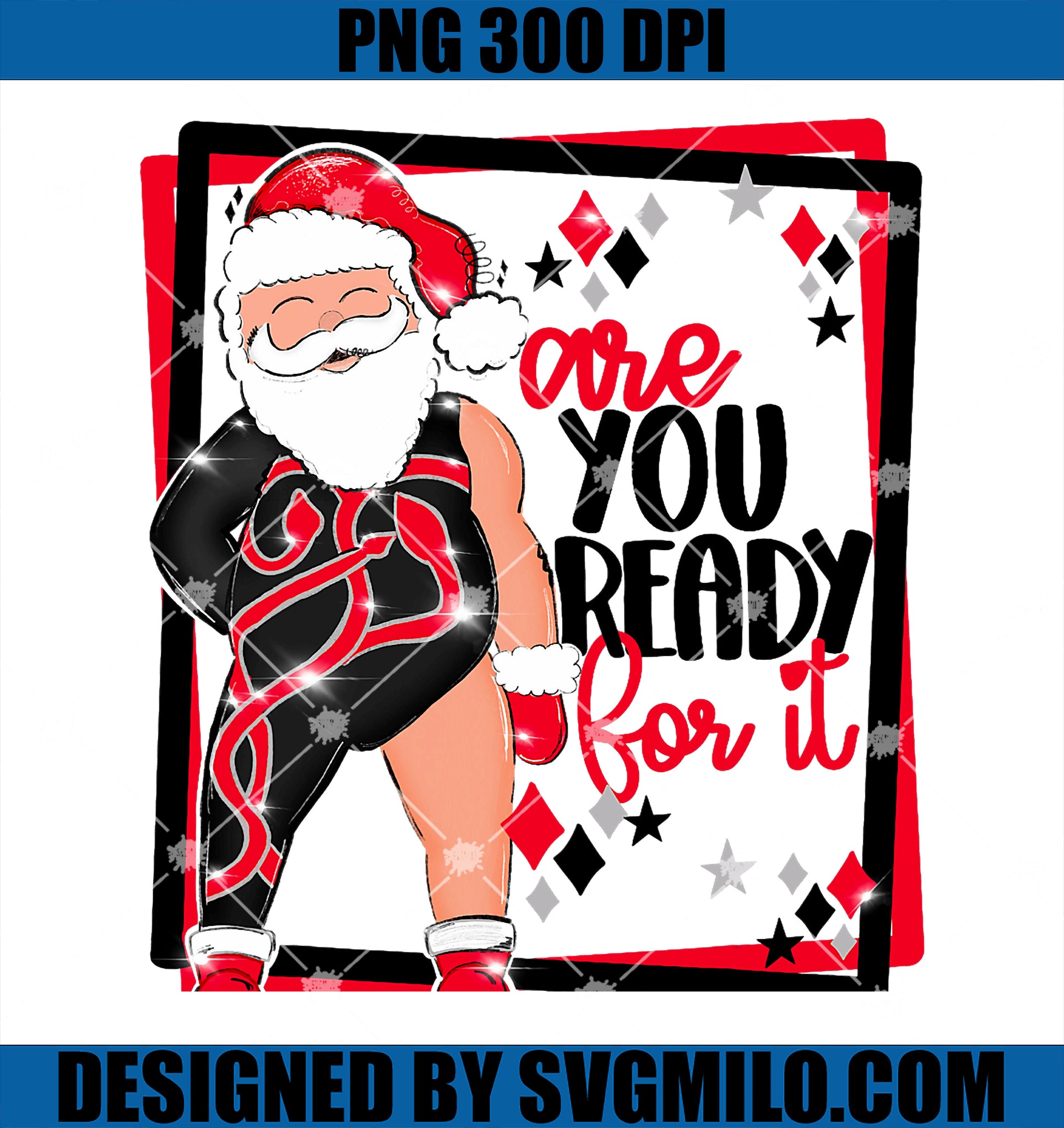 Santa Are You Ready For It Funny Taylor Christmas PNG