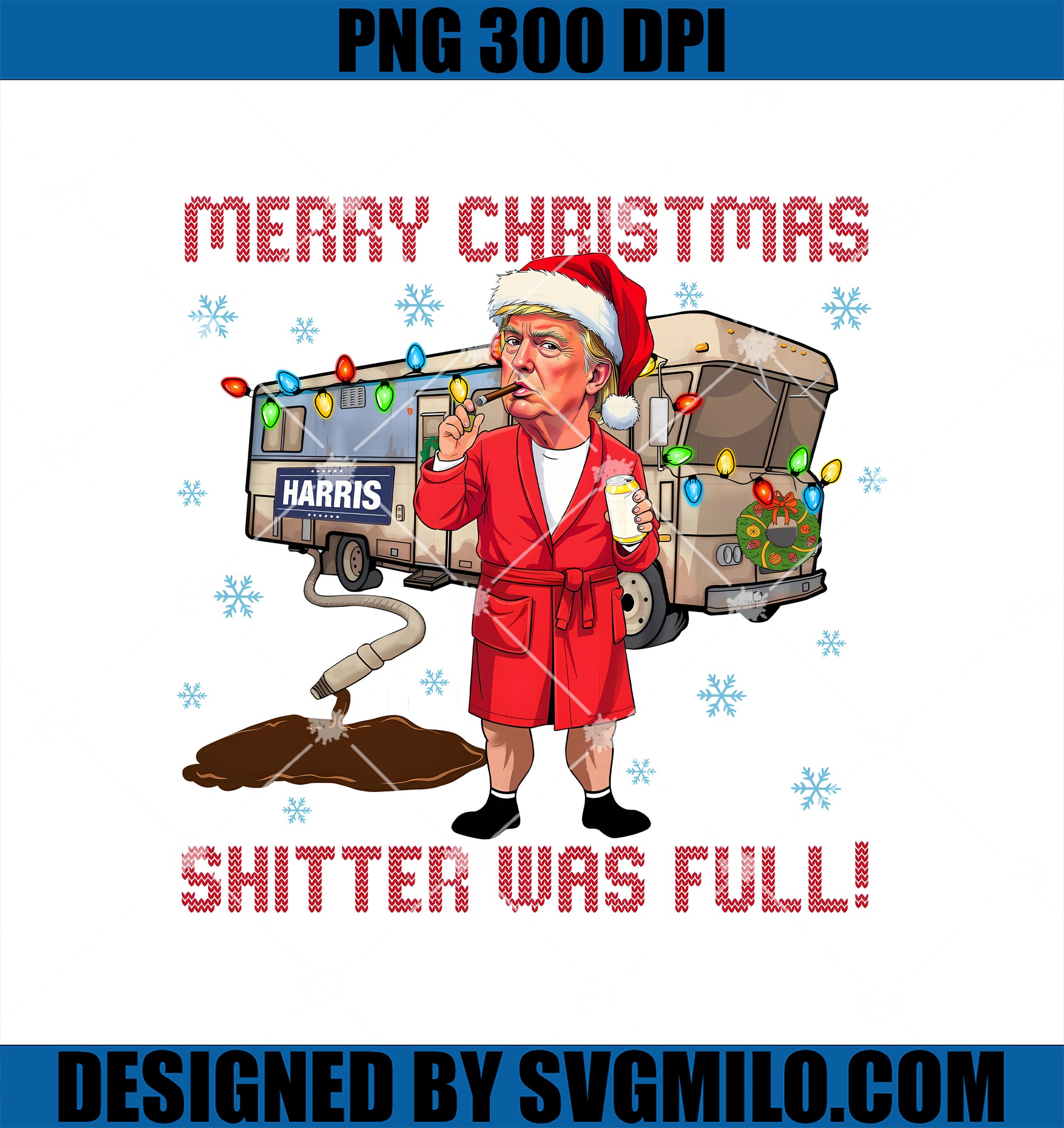 Santa Trump Christmas PNG, Merry Christmas Shitter Was Full PNG