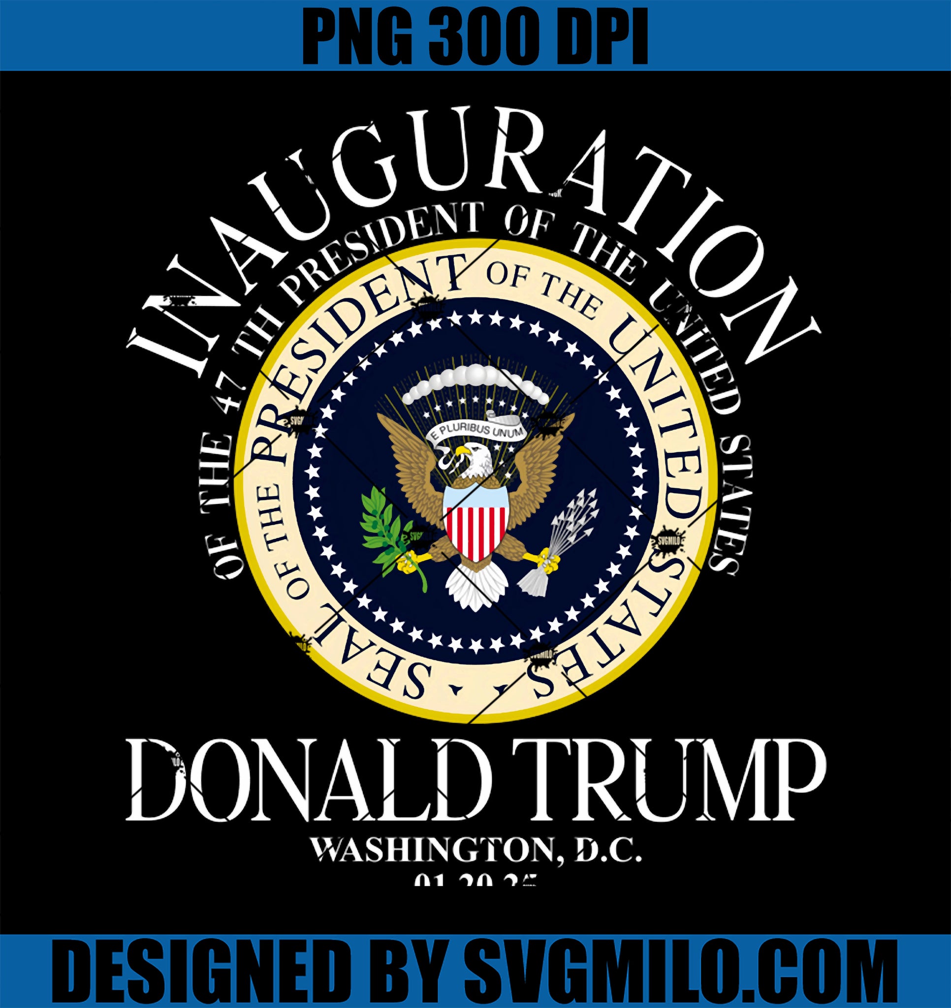 Seal 47th President Inauguration Day Donald Trump 2025 PNG