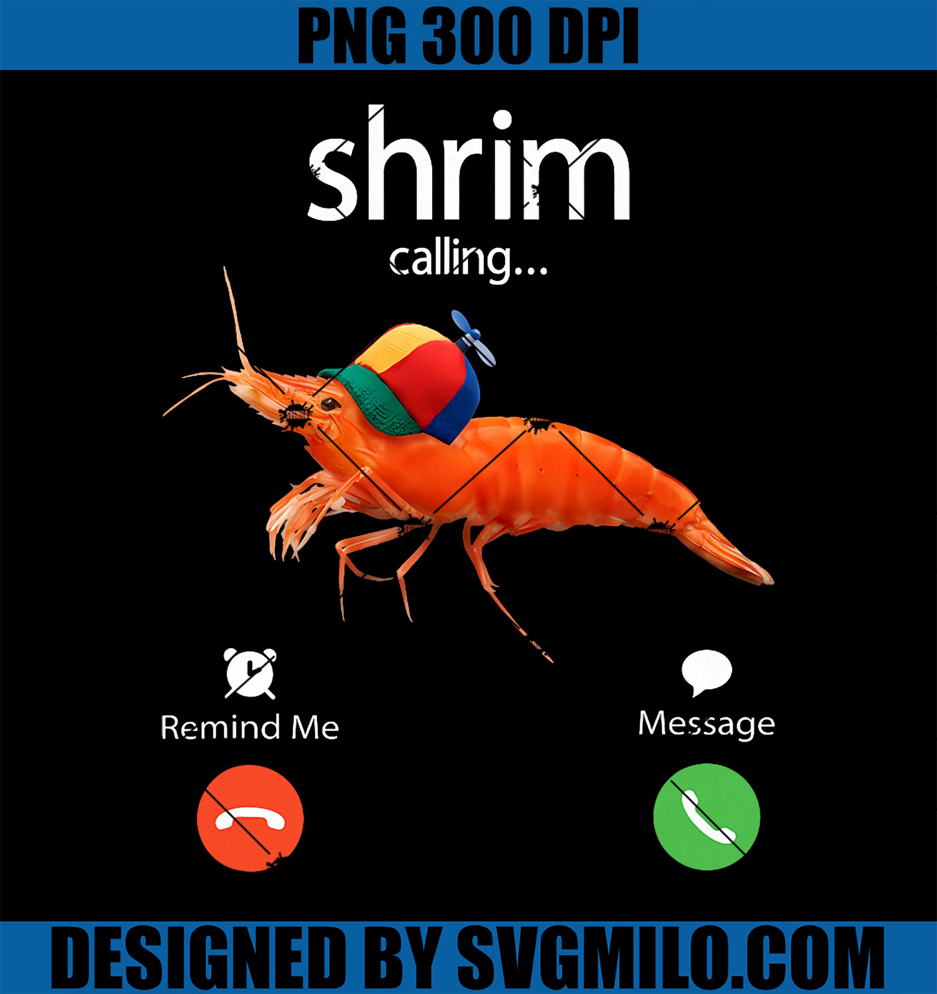 Shrim Is Calling PNG, Misspelled Shrimp Incoming Call Meme PNG