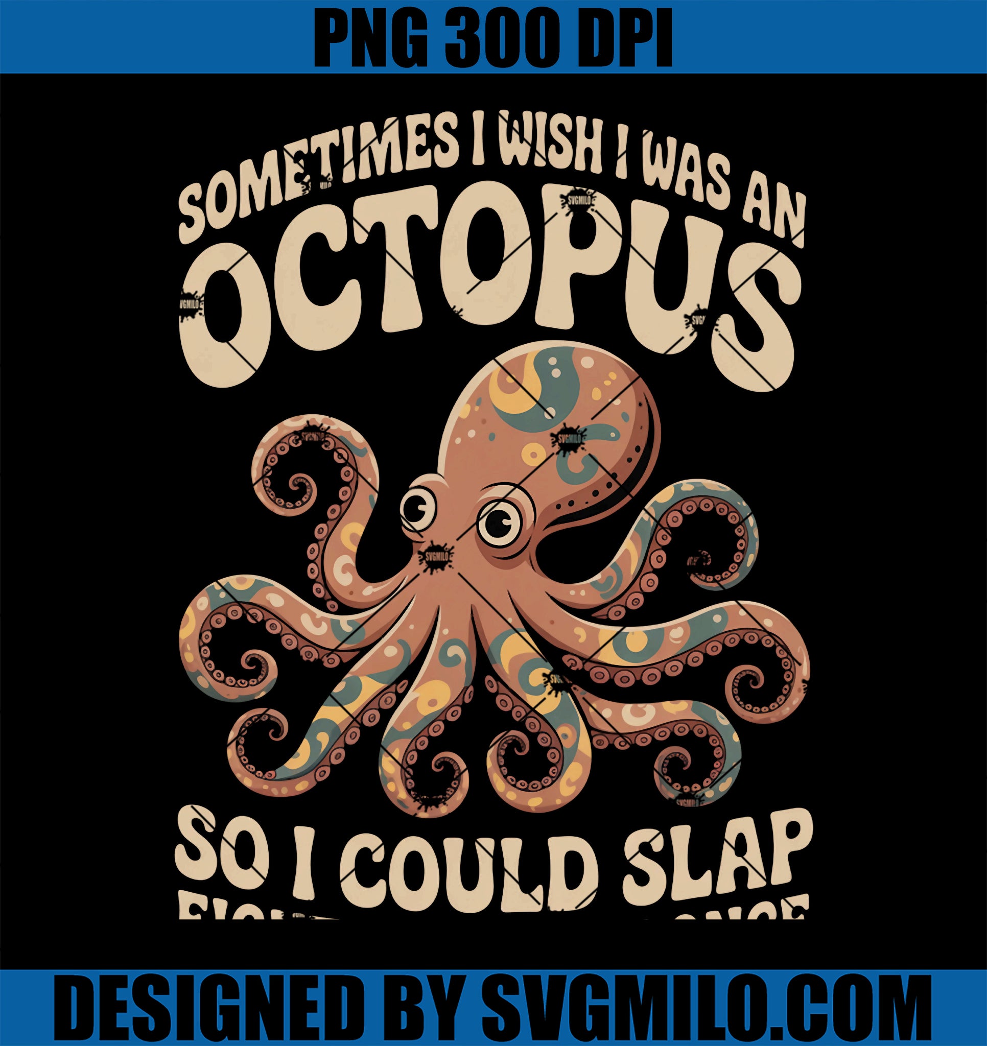 Slap 8 People Marine Biologist PNG, Octopus Diving Ocean Octopus PNG
