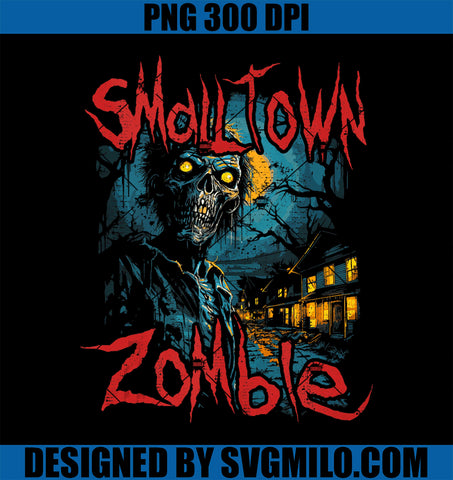 Small Town Zombie PNG, Horror Dark Humor Undead Halloween PNG