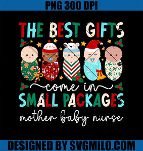 Small Packages Mother Baby Nurse Christmas Mom Baby Nurse PNG