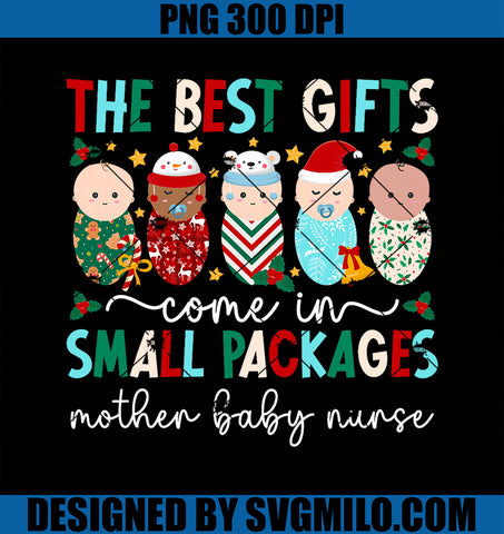 Small Packages Mother Baby Nurse Christmas Mom Baby Nurse PNG