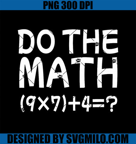 Solve The Problem Do The Math 67 Meme PNG, Funny Teacher Brainrot PNG