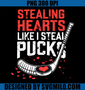 Stealing Heart Like I Steal Pucks Valentines Day PNG