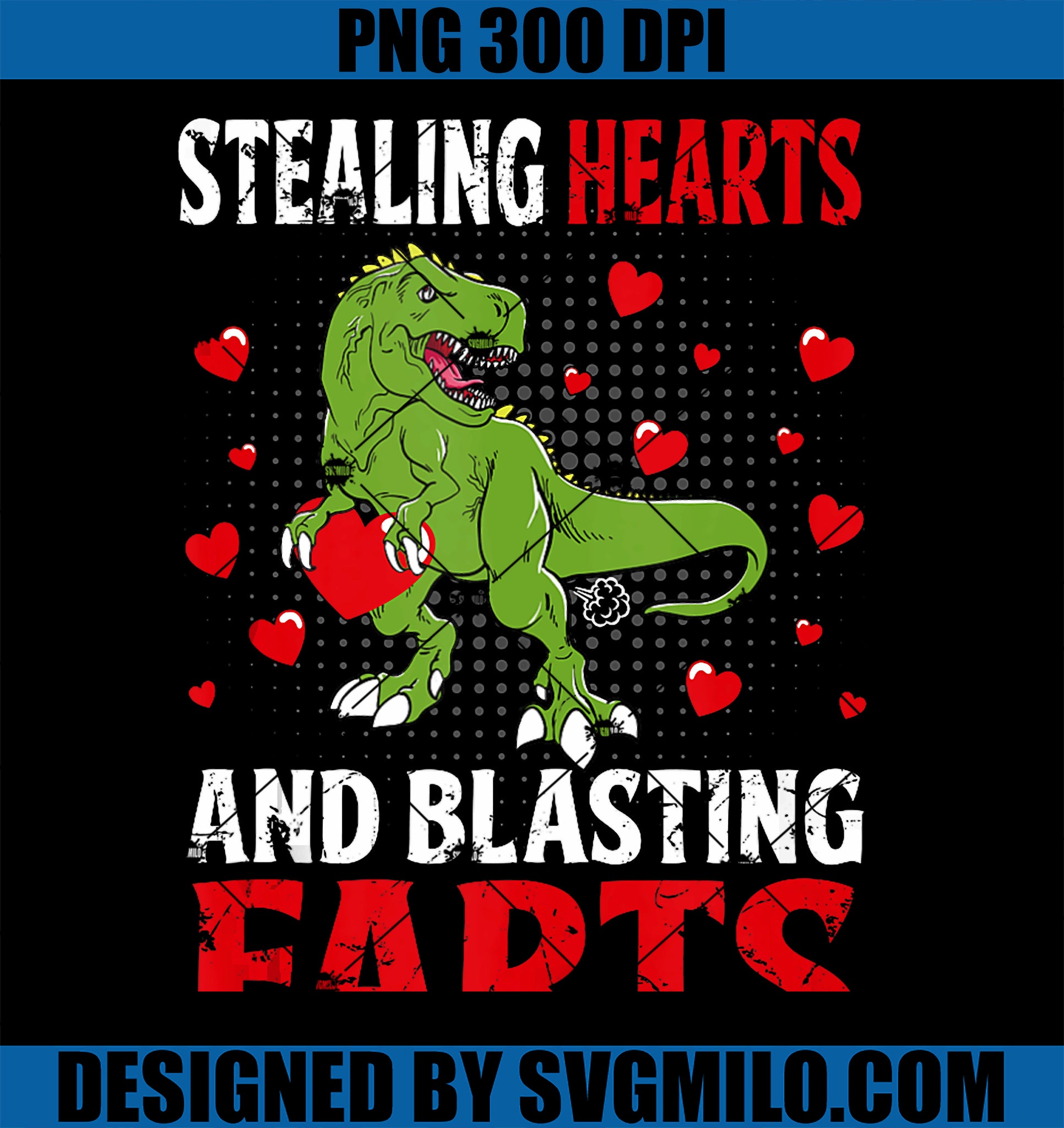 Stealing Hearts And Blasting Farts Valentines Day T-rex PNG