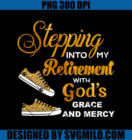 Stepping Into My Retirement With God's PNG, Grace And Mercy PNG