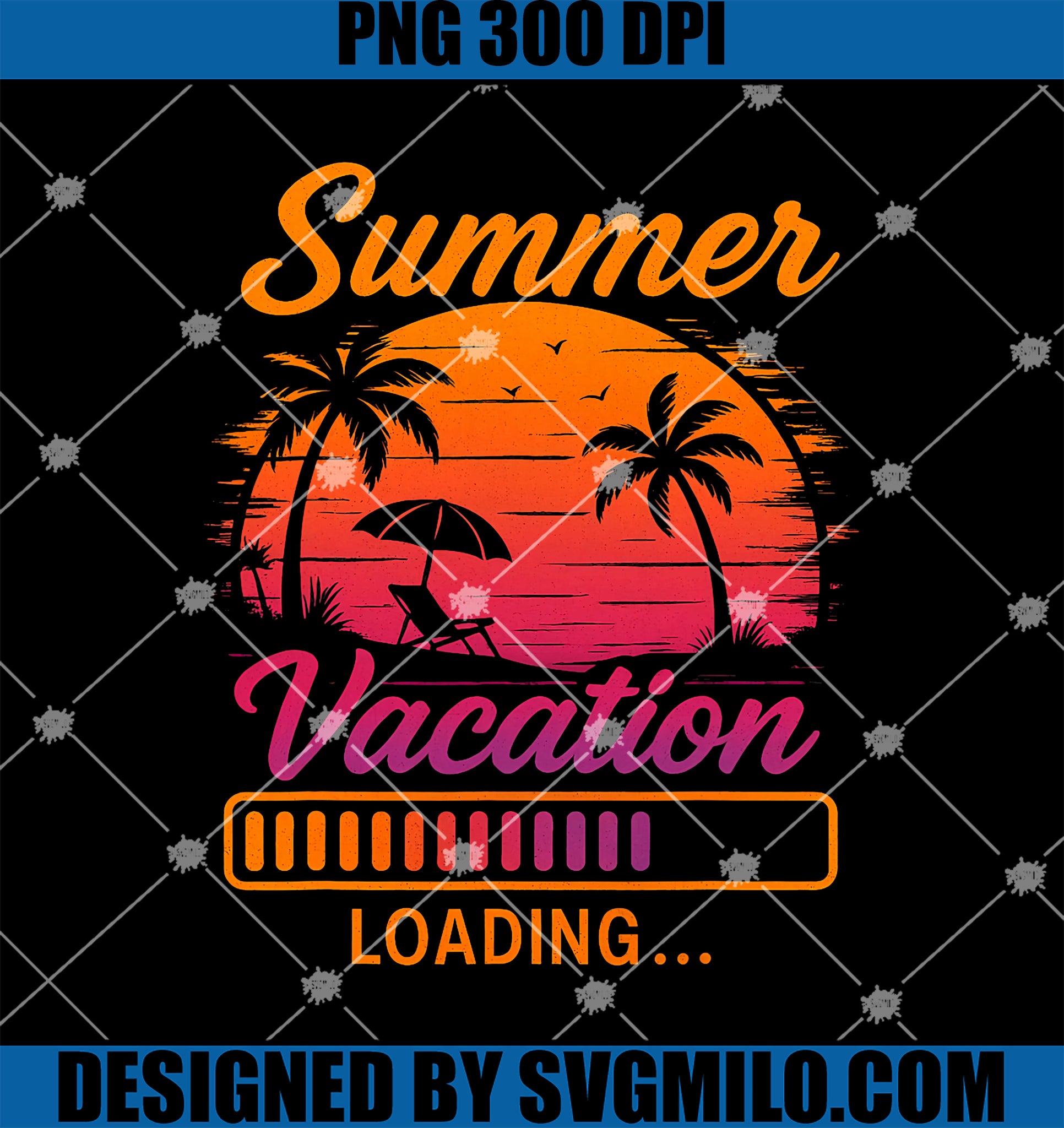 Vaction Loading Summer Vacation Loading PNG, Teacher Last Day of School PNG