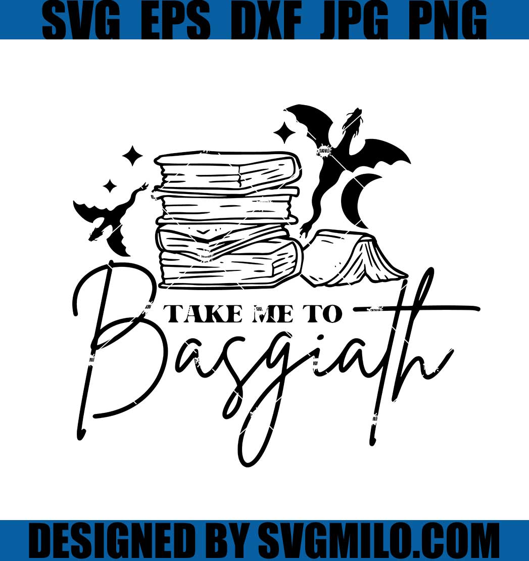 Take Me To Basgiath SVG, Dragon Riders Quadrant SVG