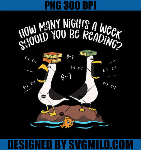 Teacher 67 PNG, How Many Nights A Week Should You Be Reading 6-7 PNG